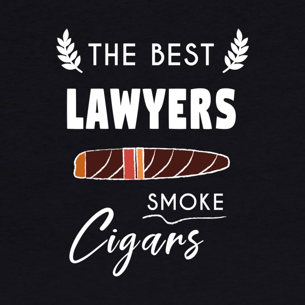 Lawyers smoke cigars by TheBestHumorApparel